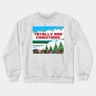 Totally Rad Christmas Character Pixels Crewneck Sweatshirt